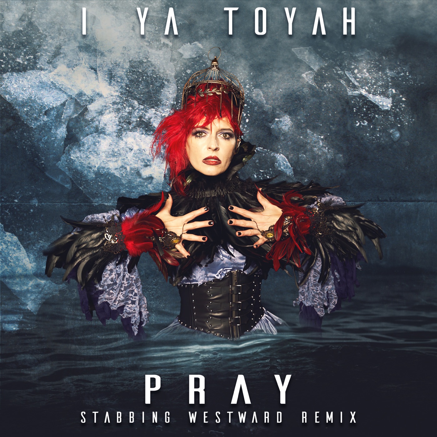 I Ya Toyah - Pray (Stabbing Westward Remix)